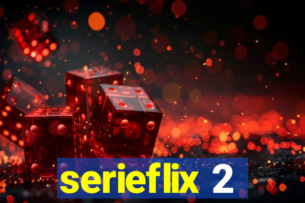 serieflix 2
